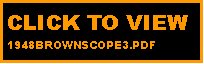 Text Box: CLICK TO VIEW 1948BROWNSCOPE3.PDF