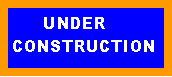 Text Box:       UNDER
CONSTRUCTION