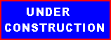 Text Box:       UNDER
CONSTRUCTION