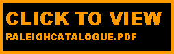 Text Box: CLICK TO VIEW RALEIGHCATALOGUE.PDF