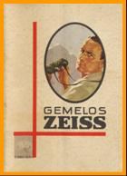 1928 Zeiss Gemelos binoculares prismaticos Catalogo.
1928 Zeiss Fernglas Katalog.
1928 Zeiss binoculars catalog catalogue.
1928 Zeiss catalogo binocoli.
1928 Zeiss katalog over kikare.
1928 Zeiss catalogue de jumelles.
Old vintage Zeiss binoculars catalog catalogue.