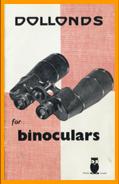 1956 Dollonds Binoculars Catalog
1956 Dollonds Fernglas Katalog
1956 Dollonds Jumelles Catalogue
1956 Dollonds Binocolo Cagalogo
