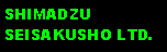 Text Box: SHIMADZU SEISAKUSHO LTD.