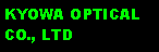 Text Box: KYOWA OPTICAL CO., LTD