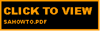 Text Box: CLICK TO VIEW SAHOWTO.PDF