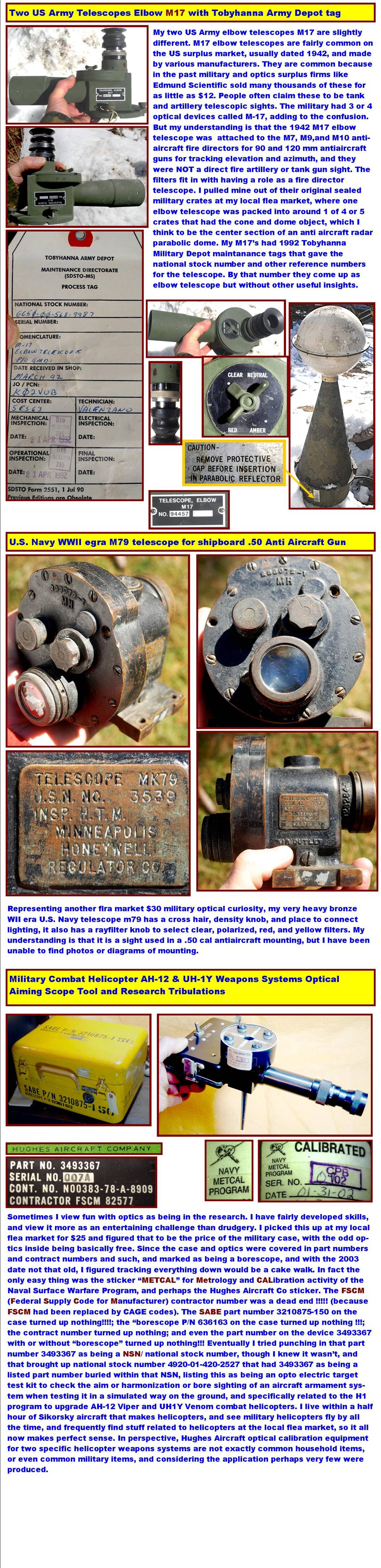 U.S. Army Elbow telescopes.
U.S. Army M17 telescopes.