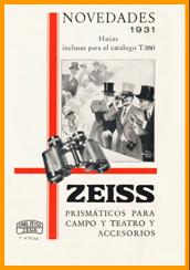 1931 Zeiss Catalogo de Prismaticos en Espagnol.
1931 Zeiss catalogo de binoculares en Espagnol.
1931 Zeiss binoculars catalogue in Spanish.
1931 Zeiss catalogue de jumelles.
1931 Zeiss kikare catalog.
1931 Zeiss catalogo binocoli.
1931 Zeiss verrekijker catalogus.
1931 Zeiss kikkertkatalog.
1931 Zeiss katalog lornetek.
1931 Zeiss katalog dalehohledu.
1931 Zeiss kikkert catalog.
1931 Zeiss tavcso katalogus.
1931 Zeiss kiikariluettelo.
1931 Zeiss catalogo de binoculos.
1931 Zeiss binoklu katalogs.
1931 Zeiss ziuronronu katalogas. 
Antique Zeiss binoculars catalogue in Spanish.
Catalogue de jumelles Zeiss anciennes.
Antiker Zeiss ferbglas katalog.
Catalogo de prismaticos Zeiss antiguos.
Catalogo de binoculares Zeiss antiguos.
Antik Zeiss kikare katalog.
Catalogo binocoli Zeiss antichi.
